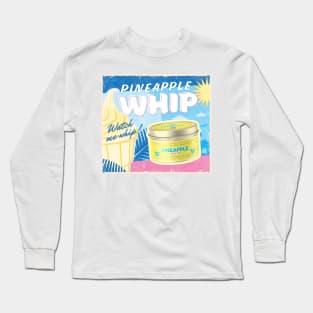 Pineapple Whip by Magic Candle Company Long Sleeve T-Shirt